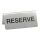 RVS Bordje - Reserve 2 zijdig